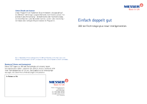 https://www.messer.mk/documents/1764088/4442655/Flyer+300bar-Technologie.pdf/dbeb8dc5-b5d4-6301-24b0-2582c3caf2af?version=1.4&t=1640010127163&documentThumbnail=1
