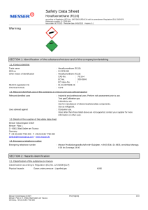 https://www.messer.mk/documents/1764088/60988776/Hexafluorethan_D-C2F6-064_english.pdf/cb9ad033-61b5-dc29-756e-010ace90c136?version=1.0&t=1704215875267&documentThumbnail=1