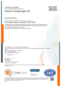 https://www.messer.mk/documents/3263100/53449629/Gy%C5%91r+-+A+Messer+FSSC+22000+szerinti+tan%C3%BAs%C3%ADtv%C3%A1nya.pdf/093ce9d5-28a0-69d7-f728-1316dfdc5d1c?version=1.2&t=1713878862357&documentThumbnail=1