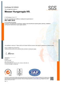 https://www.messer.mk/documents/3263100/53451665/Messer+Hungarog%C3%A1z+Kft.+ISO+14001+tan%C3%BAs%C3%ADtv%C3%A1ny+angol.pdf/41c0026d-f19f-4dcc-563a-c74be5c2605c?version=1.0&t=1742828000970&documentThumbnail=1