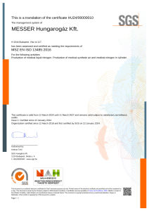 https://www.messer.mk/documents/3263100/61588334/Certificate+on+meeting+the+requirements+of+standard+EN+ISO+13485_2016++-+Production+of+liquid+nitrogen.+Production+of+liquid+nitrogen+and+synthetic+air+in+cylinder+ENG.pdf/2c734779-3311-fdaa-3177-565386534539?version=1.1&t=1713878142493&documentThumbnail=1